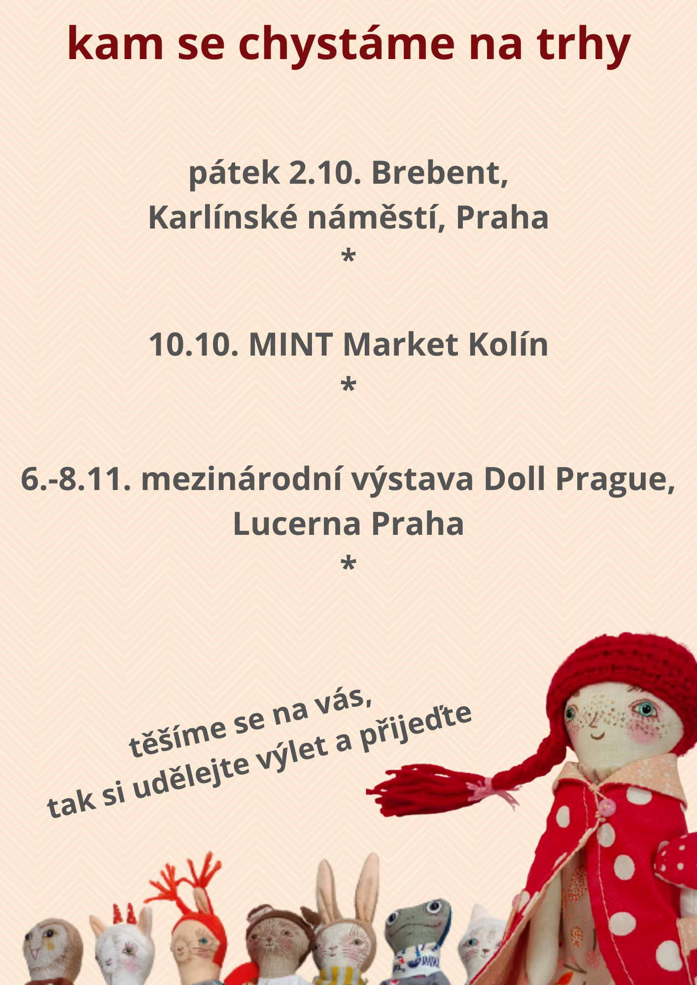 … vyrážíme na trhy
